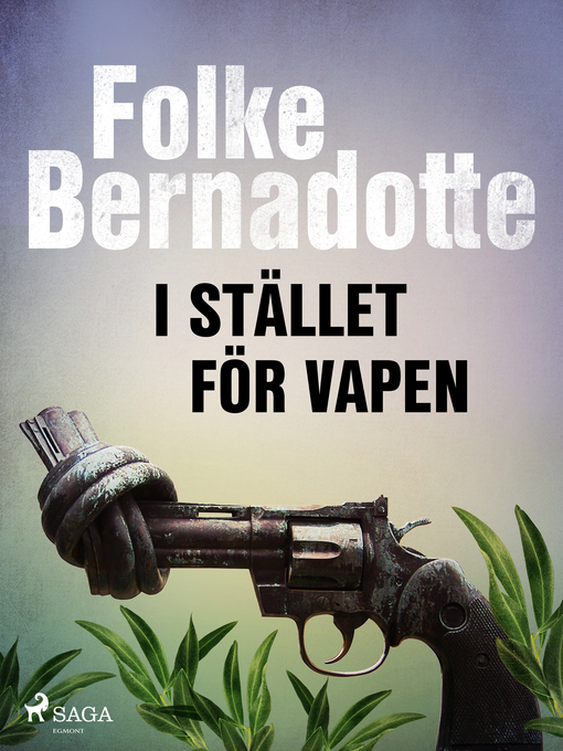 Titeldetaljer för I stället för vapen av Folke Bernadotte - Tillgänglig